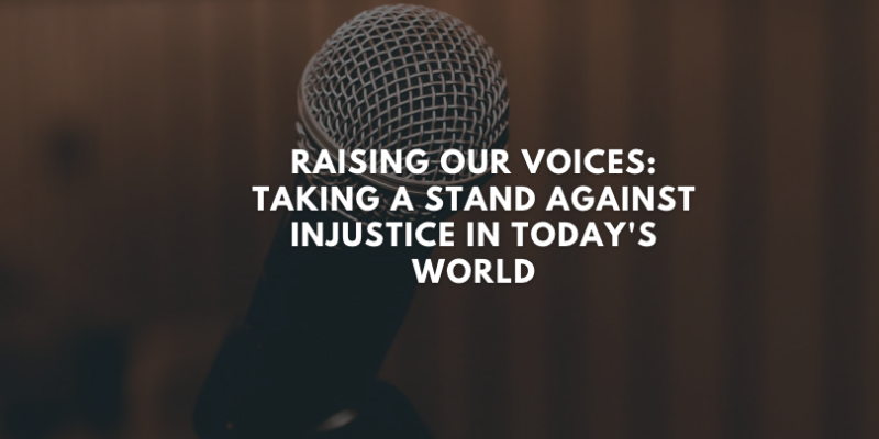 Stand Against Injustice | Taking a Stand Against Injustice