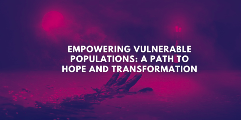 Empower Vulnerable Populations